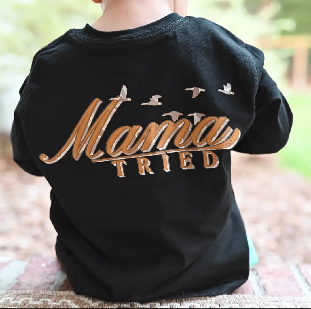 "Mama Tried" Boys Tee Shirt #523
