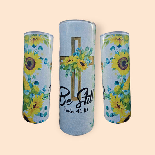 Be Still Sunflowers and Cross 20 oz Stainless Steel Skinny Tumbler