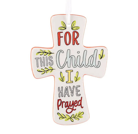 For This Child I Have Prayed Keepsake Ornament